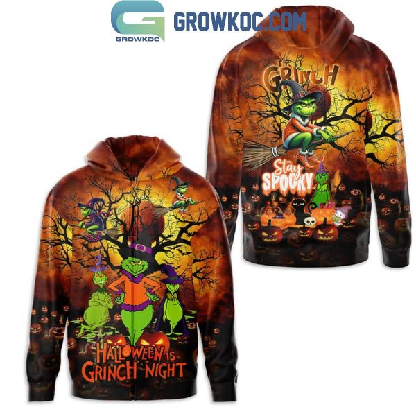 Grinch Halloween Is Grinch Night Hoodie T-Shirt