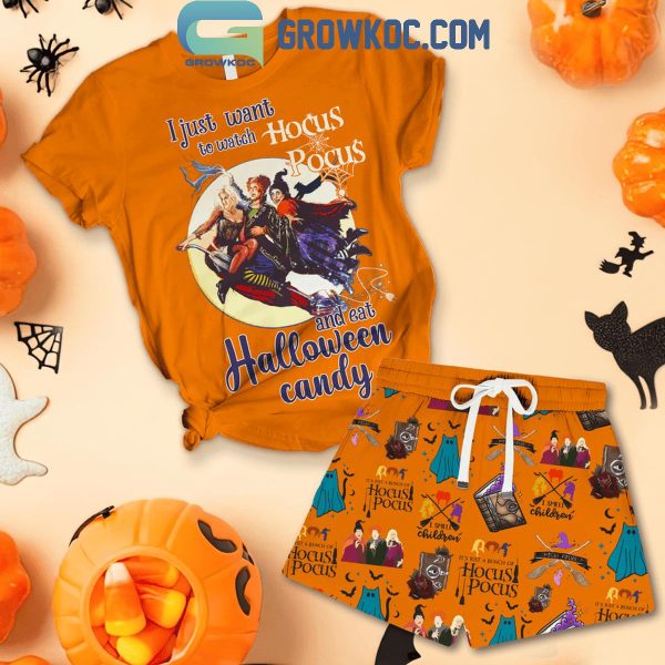 Hocus Pocus I Just Want To Eat Halloween Candy T-Shirt Shorts Pants