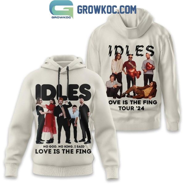 Idles Love Is The Fing Tour 2024 Hoodie T Shirt