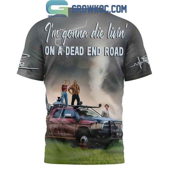 Jelly Roll I’m Gonna Die Livin’ On A Dead End Road Twisters Hoodie T Shirt