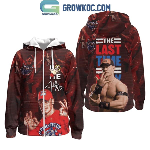 John Cena The Last Time Is Now WWE Farewell Hoodie T-Shirt