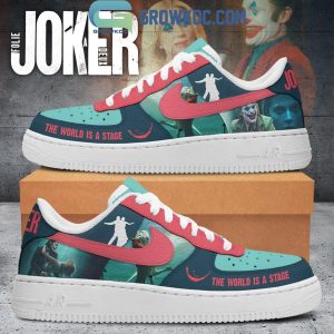 Joker The World Is A Stage Folie A Deux Air Force 1 Shoes