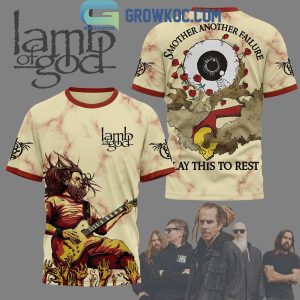 Lamb Of God Smother Another Failure Lay This To Rest Hoodie T-Shirt