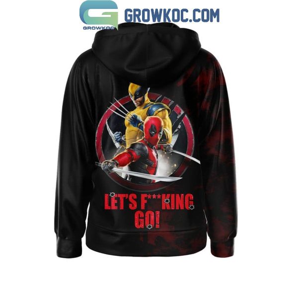 Let’s Go Deadpool And Wolverine Hoodie T-Shirt