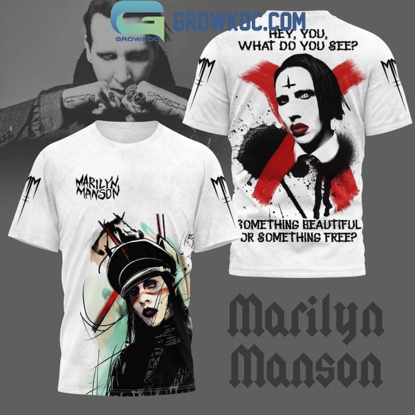 Marilyn Manson Hey You What Do You See Hoodie T-Shirt