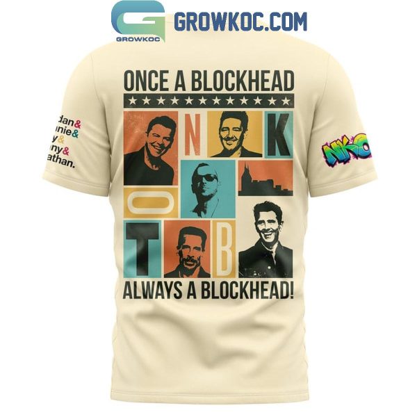 NKOTB Once A Blockhead Always A Blockhead Hoodie T-Shirt