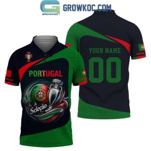 Portugal Football Team A Selecao Futbal Champs Euro 2024 Personalized Polo Shirts