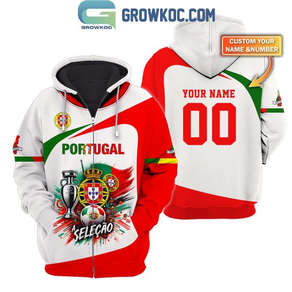 Portugal Football Team Fan Selecao Futbal UEFA Euro 2024 Personalized Hoodie T-Shirt