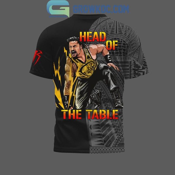 Roman Reigns Head Of The Table Hoodie T Shirt