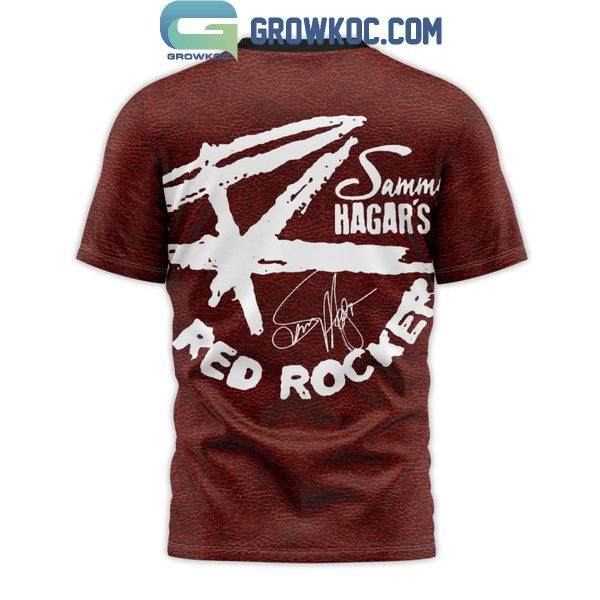 Sammy Hagar’s Red Rocker For Unlawful Carbal Knowledge Hoodie T-Shirt