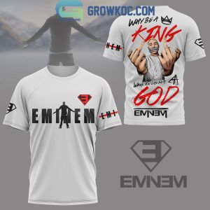 Slim Shady Eminem Why Be A King When You Can Be A God Hoodie T-Shirt