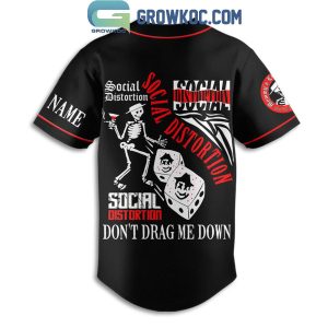 Social Distortion Don’t Drag Me Down Personalized Baseball Jersey