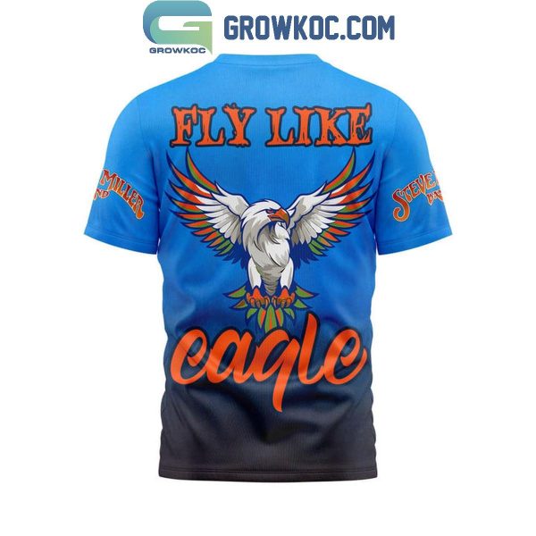 Steve Miller Band Fly Like An Eagle Fan Hoodie T-Shirt