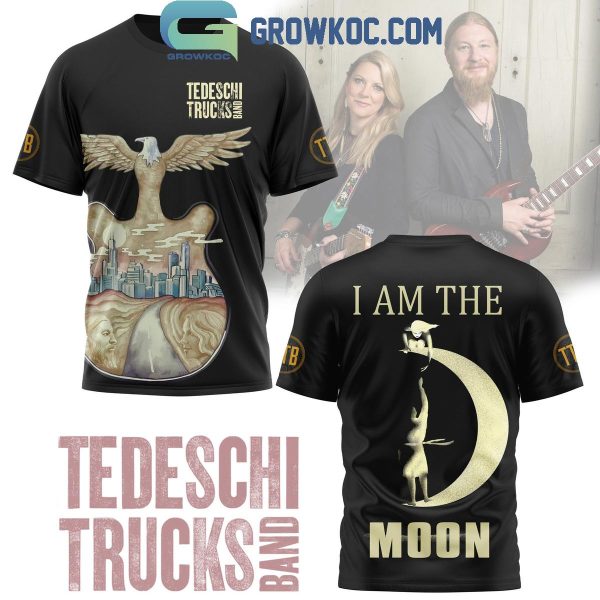 Tedeschi Trucks Band I Am The Moon Hoodie T-Shirt