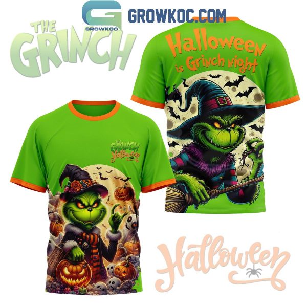 The Grich Halloween Is Grinch Night True Hoodie T-Shirt