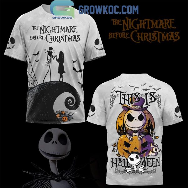 The Nightmare Before Christmas This Is Halloween Hoodie T-Shirt