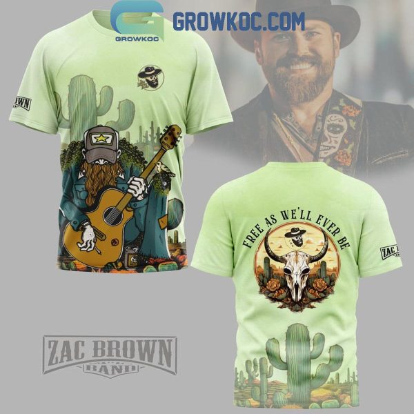 Zac Brown Band Free As We’ll Ever Be Fan Hoodie T-Shirt