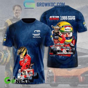 Ayrton Senna 1988 World Champions The Memories The Proud Hoodie T-Shirt