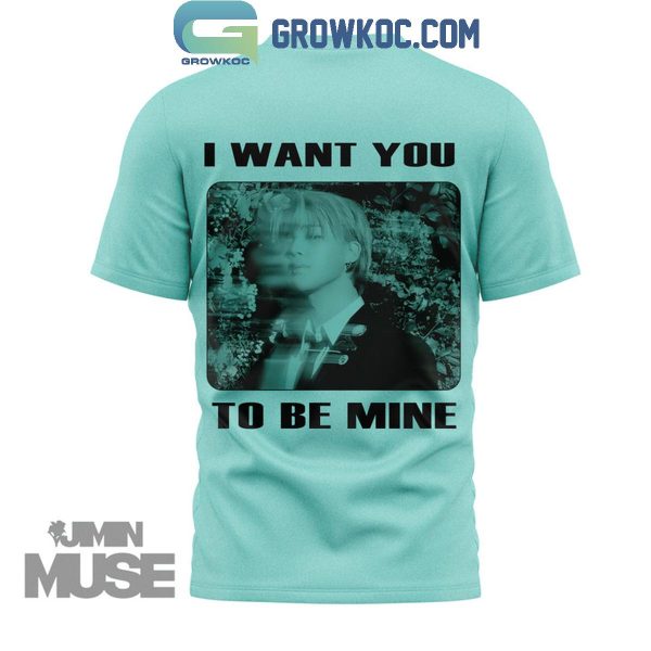 BTS Jimin I Want You To Be Mine Hoodie T Shirt
