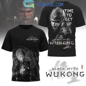 Black Myth Wukong Time To Get Up Hoodie T-Shirt