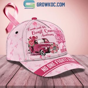 Breast Cancer Awareness No One Fights Alone Personalized Cap