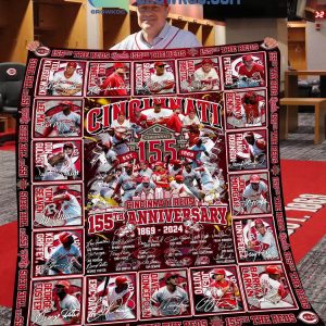 Cincinnati Reds 155th Anniversary 1869-2024 Fleece Blanket Quilt