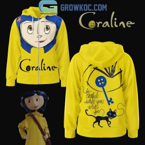 Coraline Welcome Back We’ve Been Waiting For You Personalized Hoodie T-Shirt