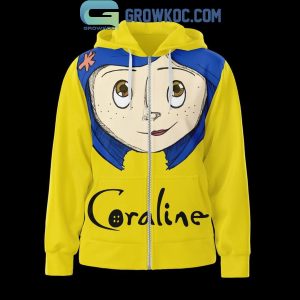 Coraline Be Careful What You Wish For In 2024 Hoodie T-Shirt