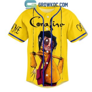 Coraline Be Careful What You Wish For Personalized Baseball Jersey