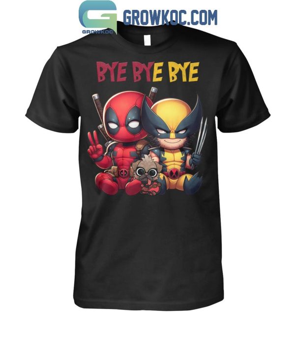 Deadpool Wolverine Bye Bye Bye Best Song For Hero T-Shirt