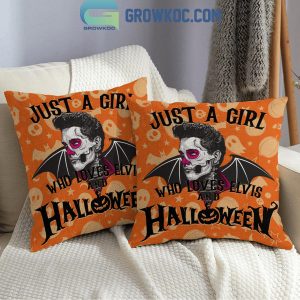 Elvis Presley Just A Girl Who Loves Elvis And Halloween Pillow