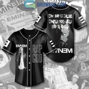 Eminem Why Be A King When You Are A God Baseball Jersey