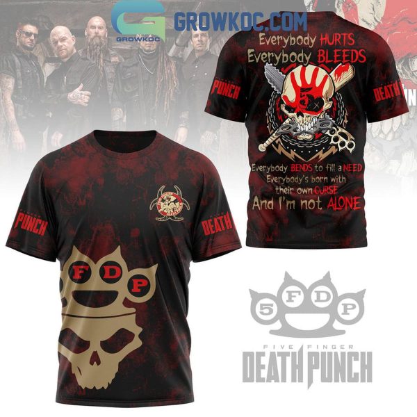 Five Finger Death Punch Everybody Hurts Everybody Bleeds Hoodie T Shirt