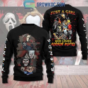 Friends Of Halloween Just A Girl Who Loves Horror Movies Hoodie T-Shirt