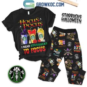 Hocus Pocus I Need Starbucks To Focus Halloween Pajamas Set