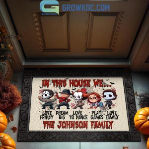 Horror Movies Killers In This House We Love Halloween Personalized Doormat