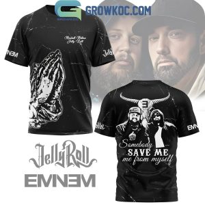 Jelly Roll Eminem Somebody Save Me From Myself Hoodie T-Shirt