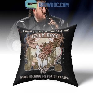 Jelly Roll I Know I Can’t Be The Only One Pillow