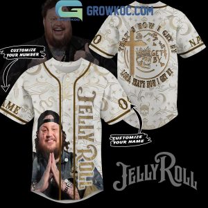 Jelly Roll That’s How I Get By Lord Personalized Baseball Jersey