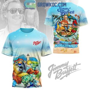 Jimmy Buffett Forever In Margaritaville 2024 Hoodie T-Shirt