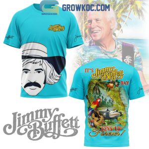 Jimmy Buffett It’s Jimmy Day Fins Up Forever Hoodie T-Shirt