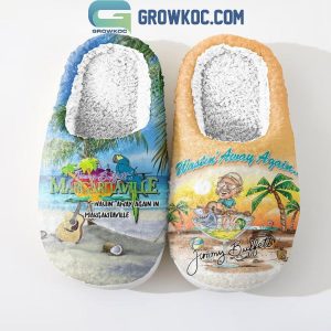 Jimmy Buffett Wastin’ Away Again In Margaritaville Fleece House Slipper