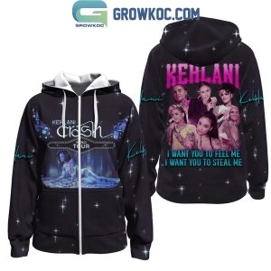 Kehlani I Want You To Feel Me Steal Me Crash Tour 2024 Hoodie T-Shirt