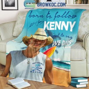 Kenny Chesney Born To Follow Kenny Fleece Blanket Quilt