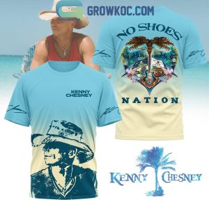 Kenny Chesney In No Shoes Nation Hoodie T-Shirt