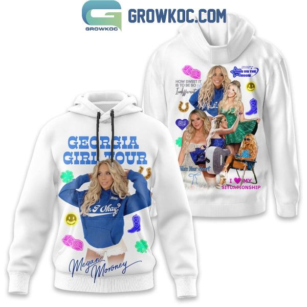 Megan Moroney Georgia Girl Tour 2024 Hoodie T Shirt