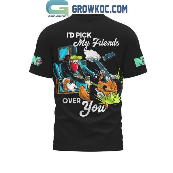 New Found Glory I’d Pick My Friends Over You Hoodie T-Shirt