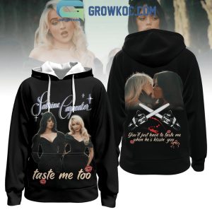 Sabrina Carpenter Taste Me Too Hoodie T-Shirt