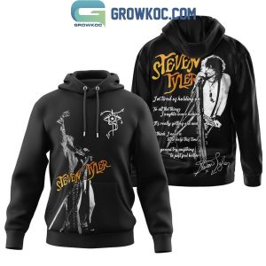 Steven Tyler Aerosmith I’m Tired Of Holding On Hoodie T-Shirt