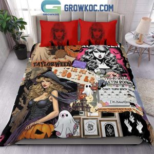 Taylor Swift I’m Haunted Can’t Turn Back Now Bedding Set